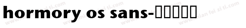 hormory os sans字体转换